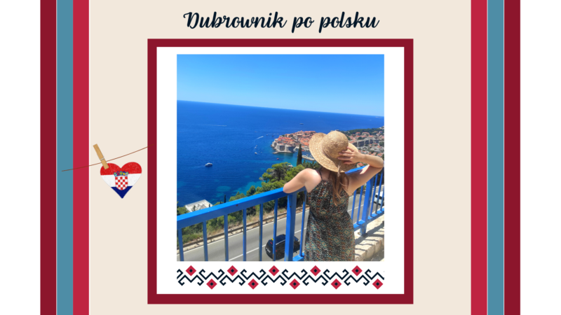 Wycieczka: Dubrovnik po polsku