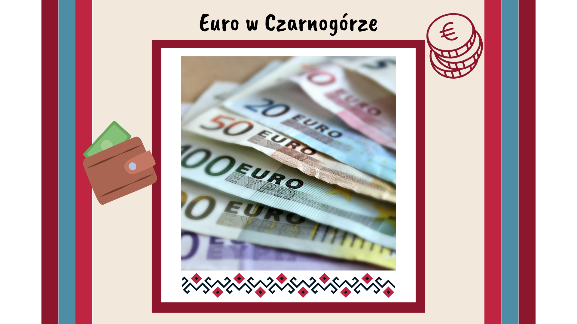 Praktycznie: waluta Czarnogóry